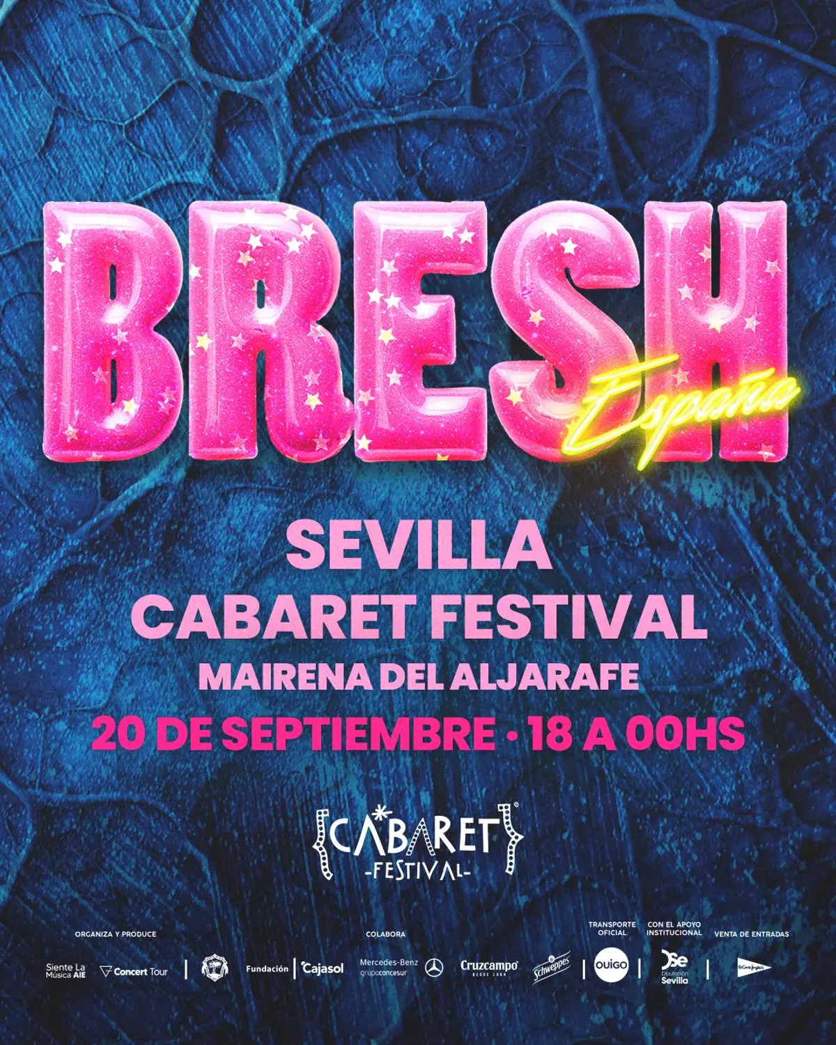 Bresh, la fiesta más linda del mundo se suma al cartel de Cabaret Festival Mairena del Aljarafe