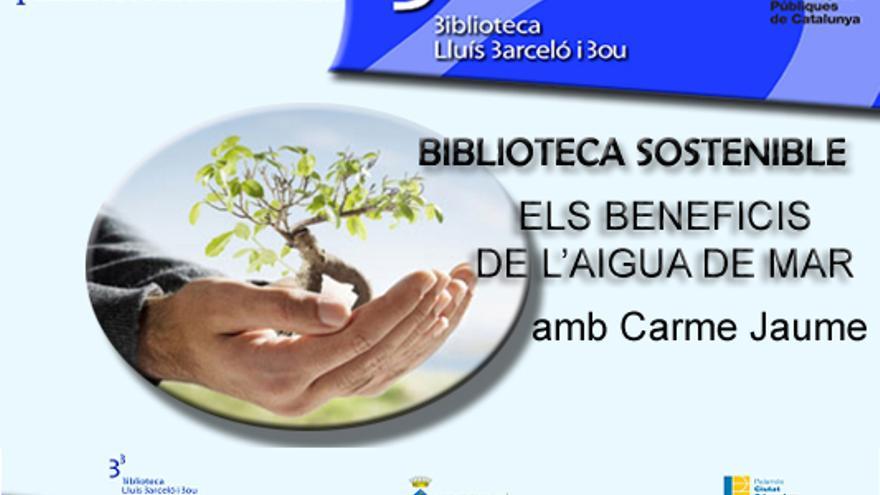 Biblioteca Sostenible. Conferència Els beneficis de l&#039;aigua de mar