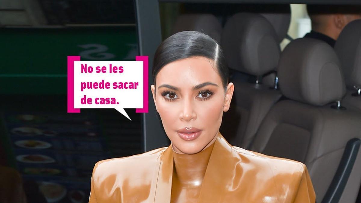 Kim Kardashian: "No se les puede sacar de casa"