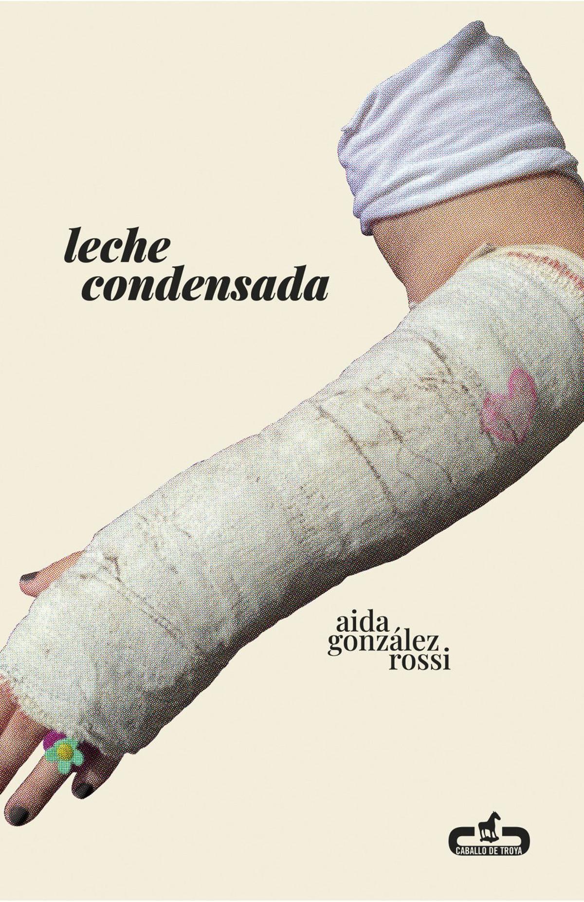 Portada de 'Leche condensada', primera novela de Aida Gonzalez Rossi.