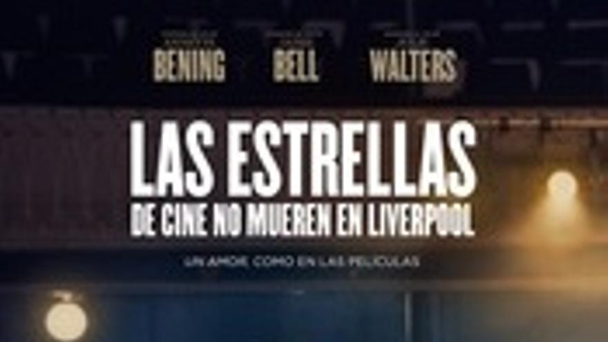 Las estrellas de cine no mueren en Liverpool