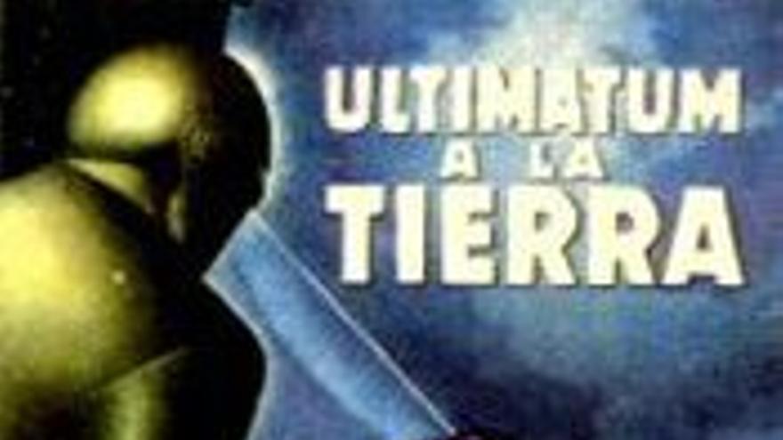 Ultimátum a la Tierra (1951)