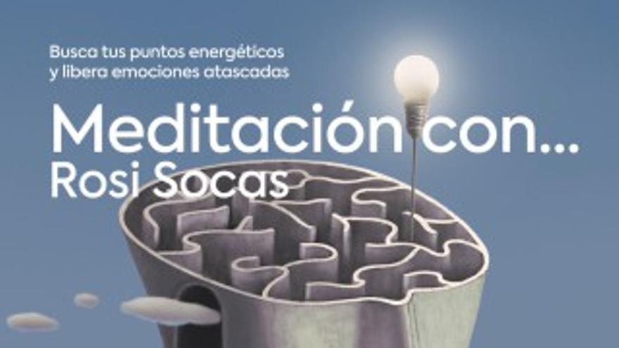 Meditación con Rosi Socas