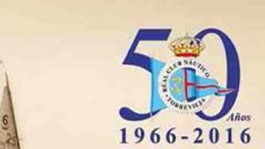El Real Club Náutico de Torrevieja conmemora sus cincuenta años de historia