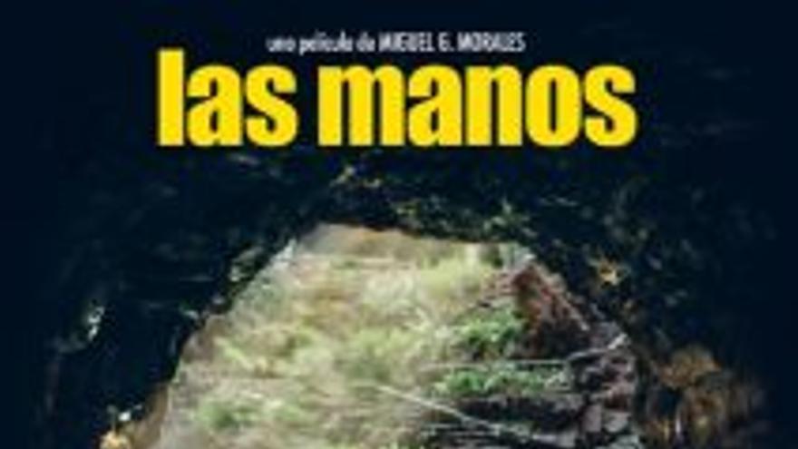 Largometraje documental &#039;Las Manos&#039;