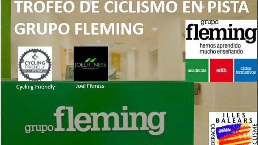 Cartel del Trofeo Grupo Fleming de ciclismo en pista que se disputarÃ¡ el domingo, 24 de marzo, en el VelÃ²drom Illes Balears de Palma, entre las 09:00 y las 14:00 horas.