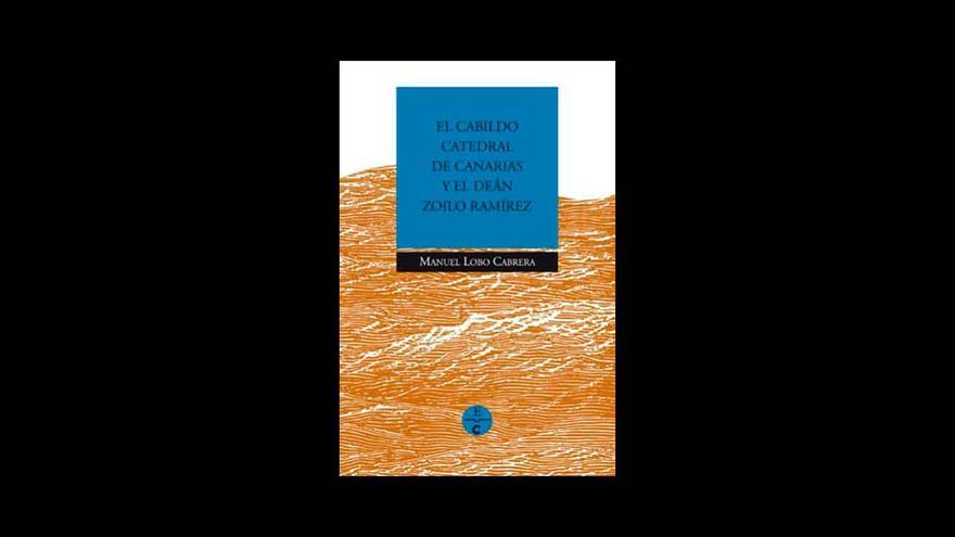 Presentación del libro El Cabildo Catedral de Canarias y el Deán Zoilo Ramírez