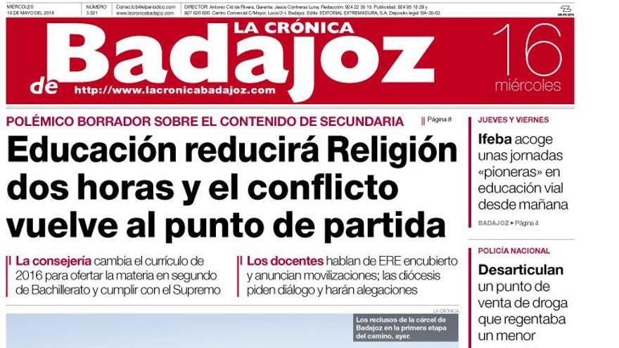 Esta es la portada de LA CRÓNICA DE BADAJOZ correspondiente al día 16 de mayo del 2018