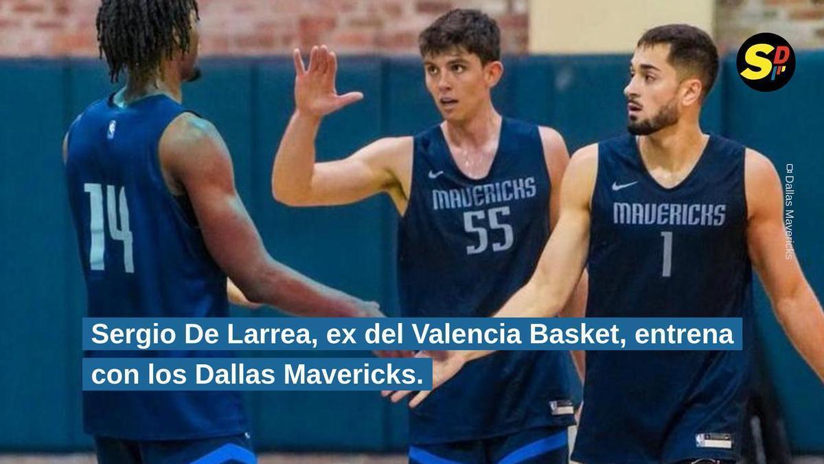 Sergio de Larrea ya entrena con los Dallas Mavericks