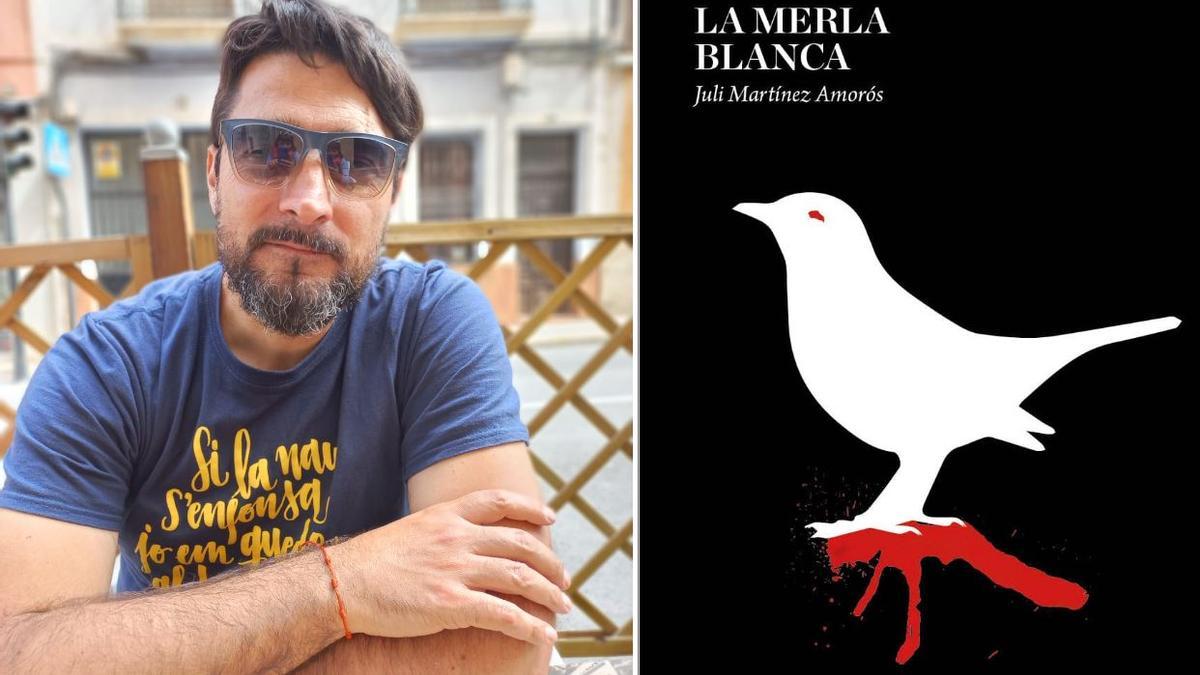 El escritor Juli Martínez Amorós y la portada de la novela &quot;La merla blanca&quot;.