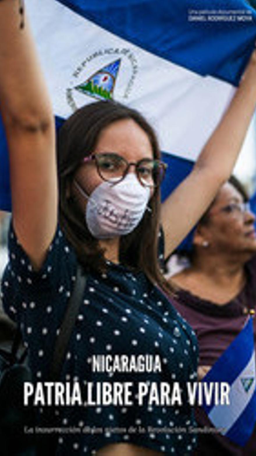 Nicaragua, patria libre para vivir