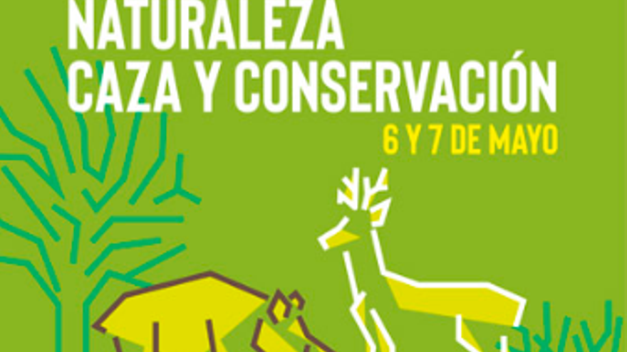 Primera jornada sobre Naturaleza, Caza y Conservación