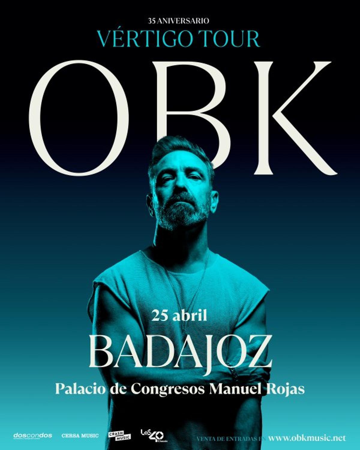 Cartel del concierto de OBK en Badajoz.