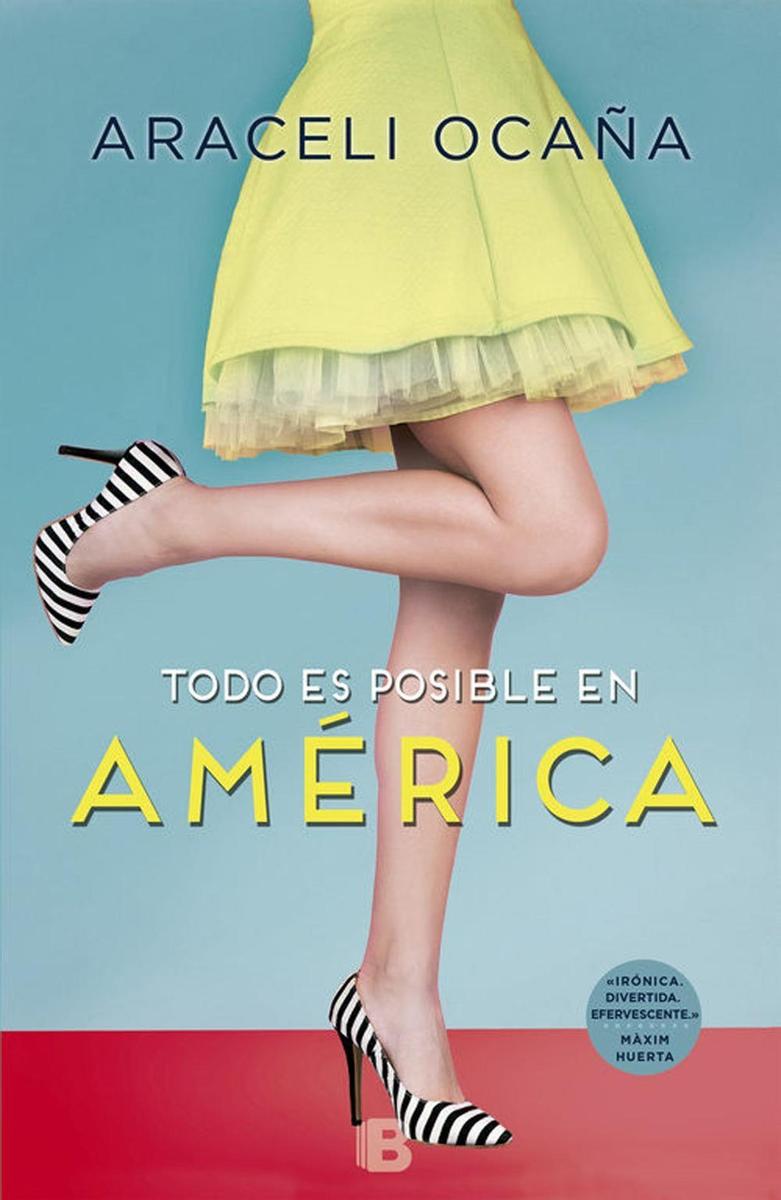 'Todo es posible en América' de Araceli Ocaña