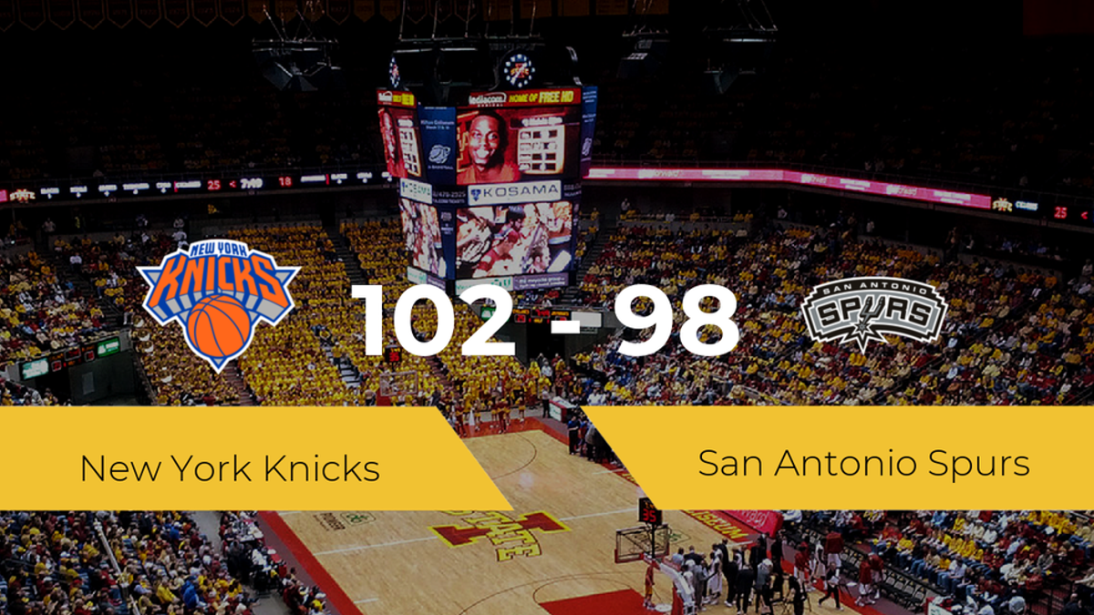 New York Knicks se hace con la victoria contra San Antonio Spurs por 102-98
