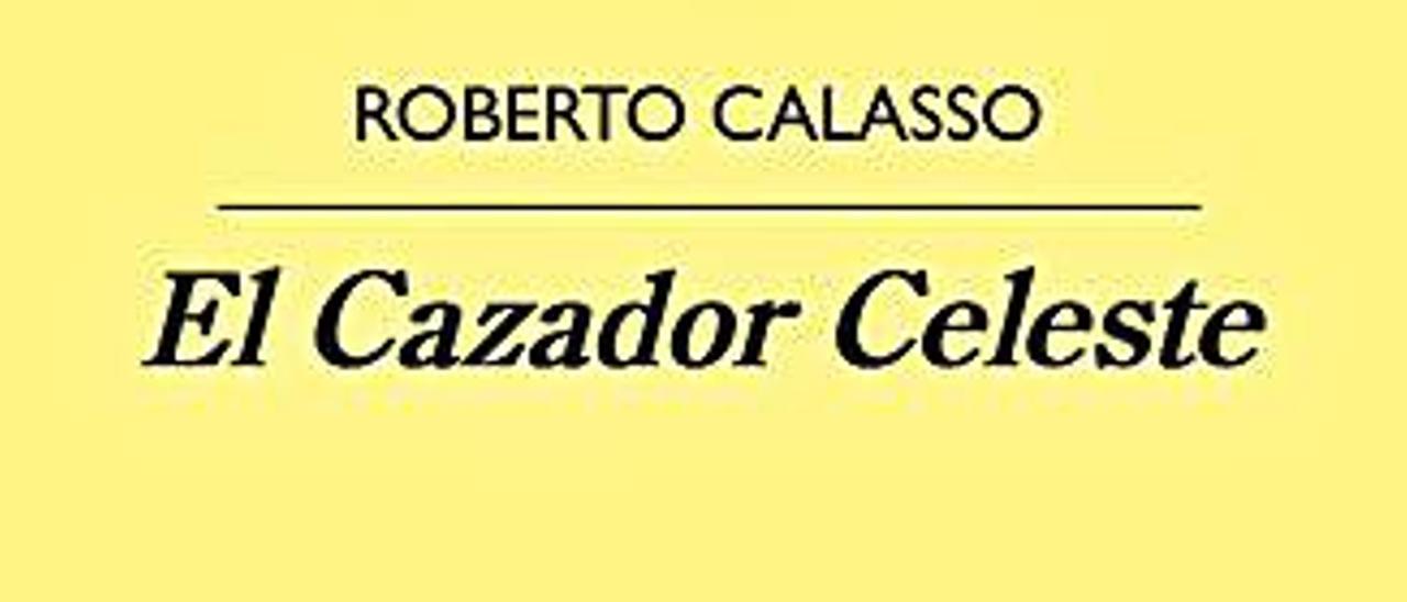 El Cazador Celeste