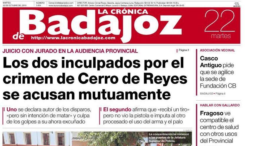 Esta es la portada de LA CRÓNICA DE BADAJOZ correspondiente al día 22 de octubre del 2019