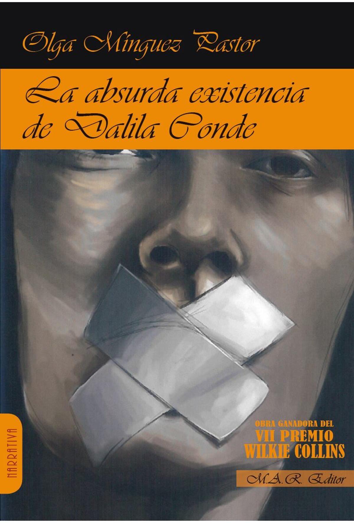 Portada de la novela &quot;La absurda existencia de Dalila Conde&quot;.