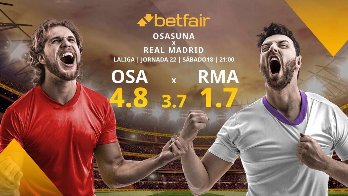 CA Osasuna vs. Real Madrid CF: alineaciones, horario, TV, estadísticas y pronósticos