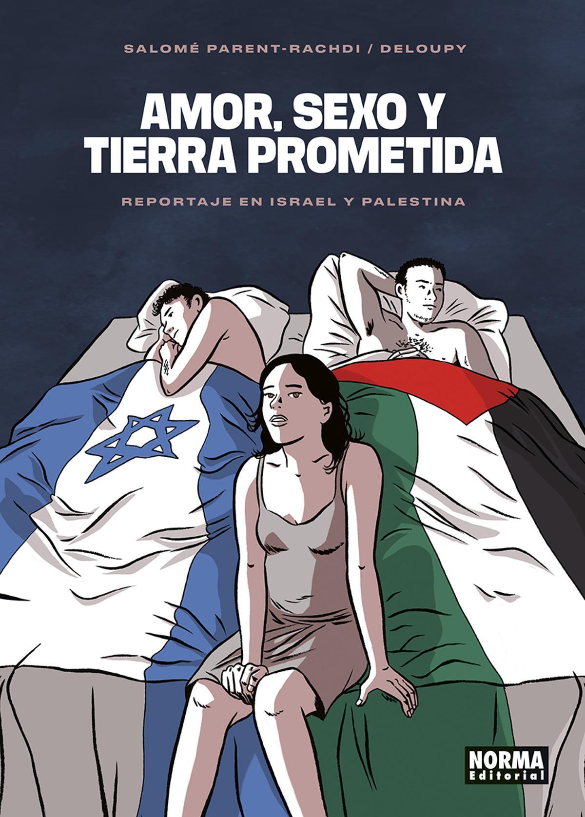 Portada del cómic ‘Amor, sexo y tierra prometida’.