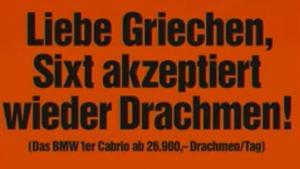 Queridos Griegos, SIXT volverá a aceptar dracmas.