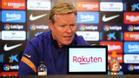 Koeman habló en la previa del duelo entre Barça y Osasuna