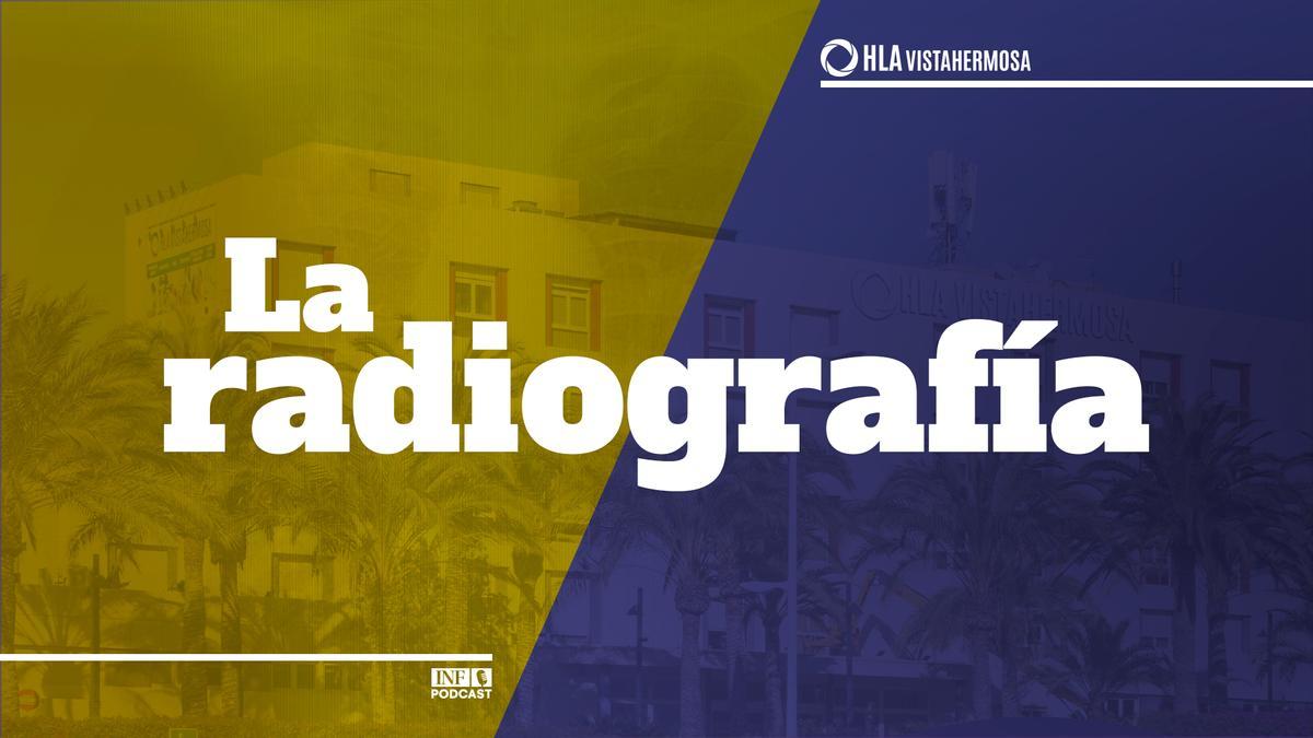 Podcast 'La Radiografía', un podcast de INFORMACIÓN con HLA Vistahermosa