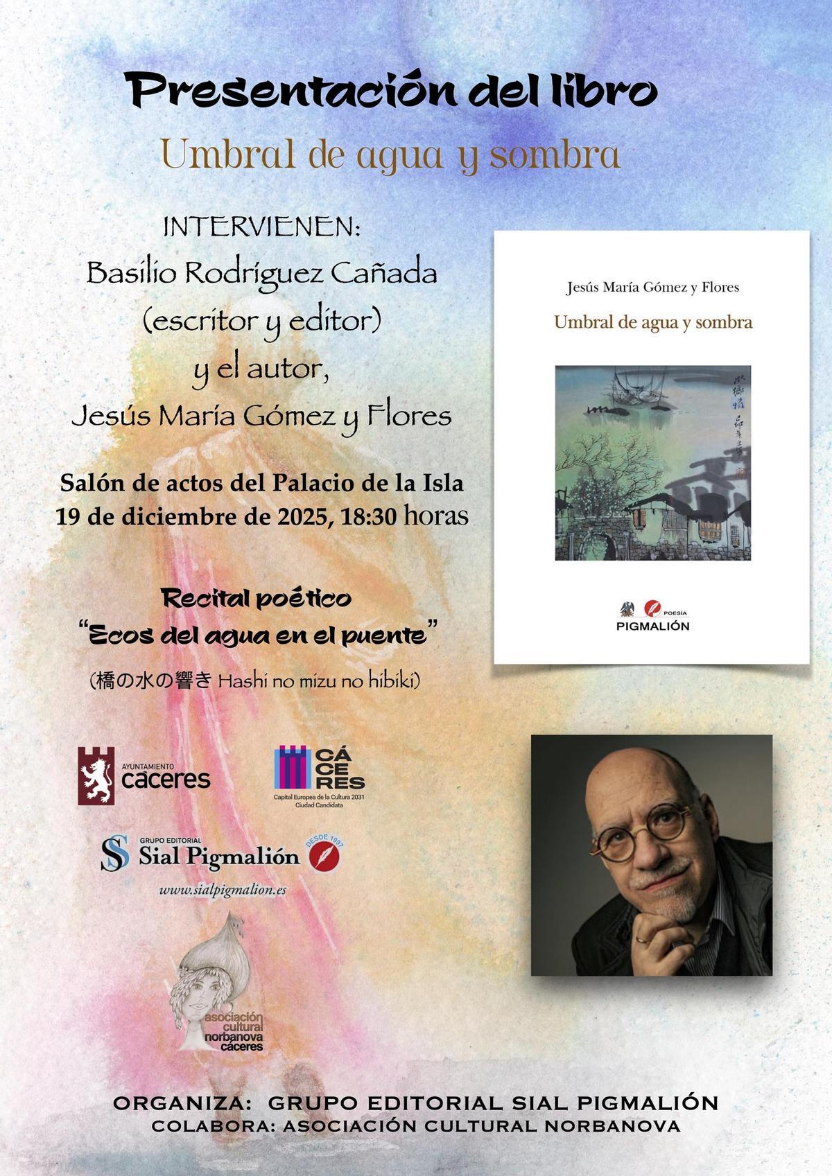 Umbral de agua y sombra.