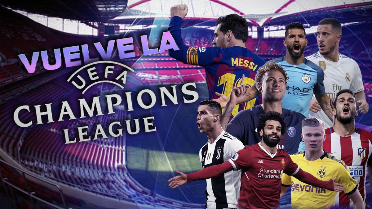 Ya está aquí: vuelve la Champions