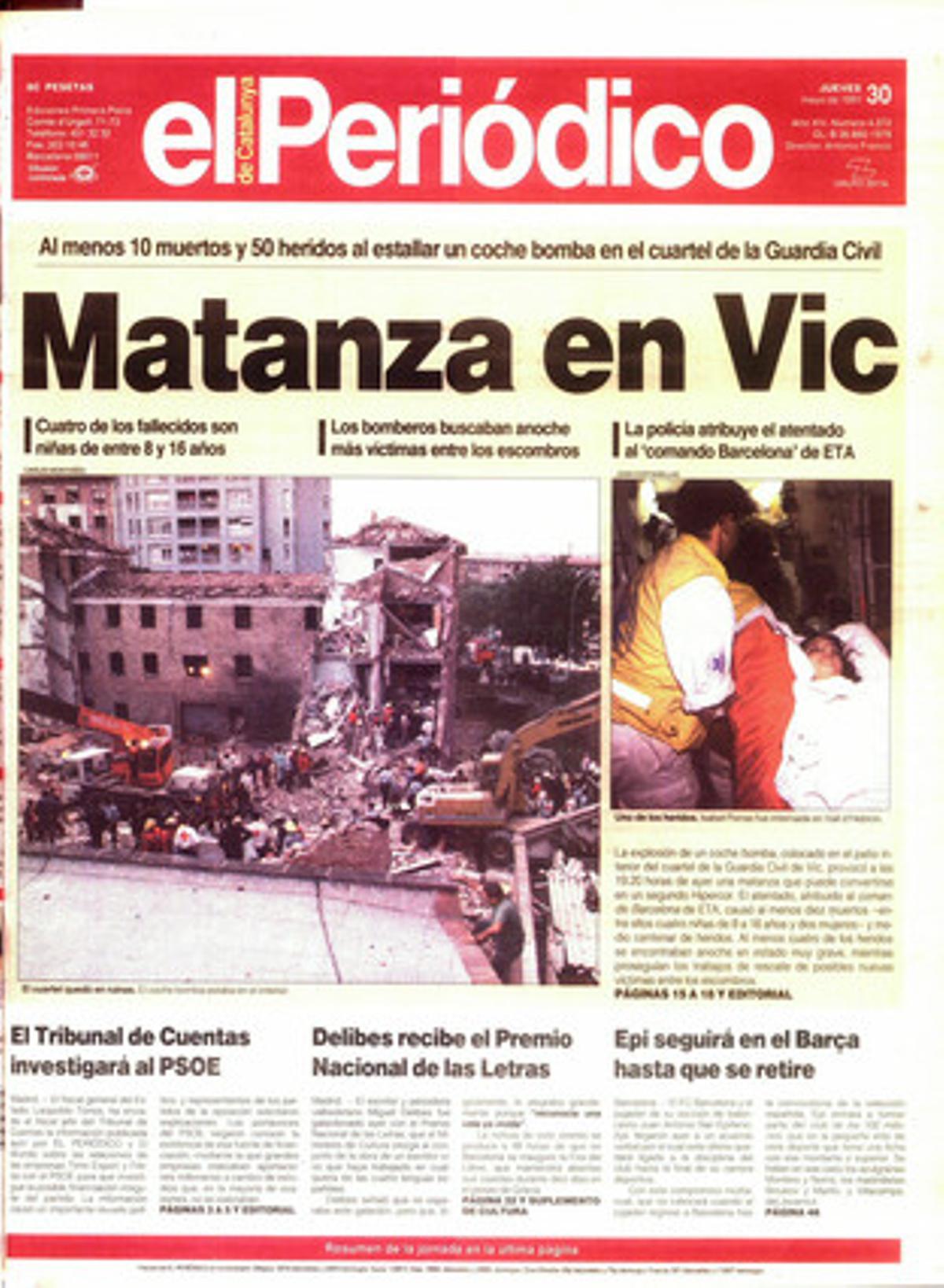 Matança a Vic a l’esclatar un cotxe bomba davant la caserna de la Guàrdia Civil. 30/5/1991