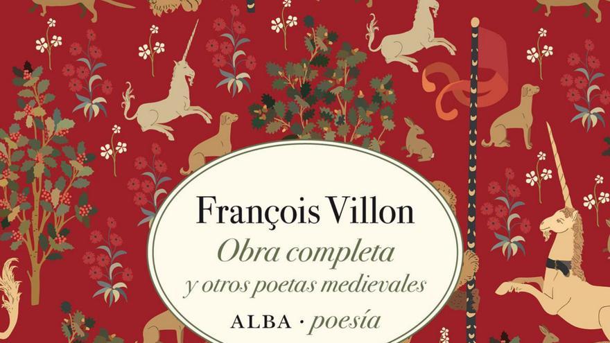 François Villon,el poeta y criminal que fascina con el trallazo de sus versos