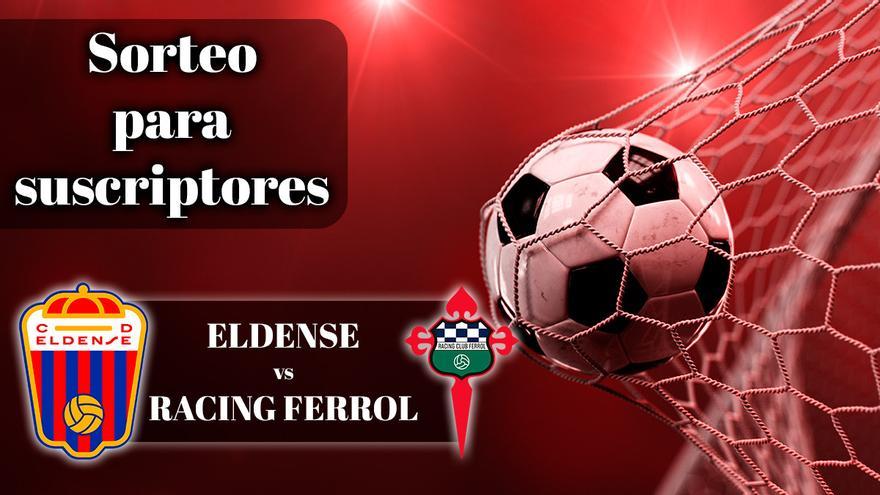 Ganadores de las 5 entradas dobles para el partido: Eldense - Racing de Ferrol