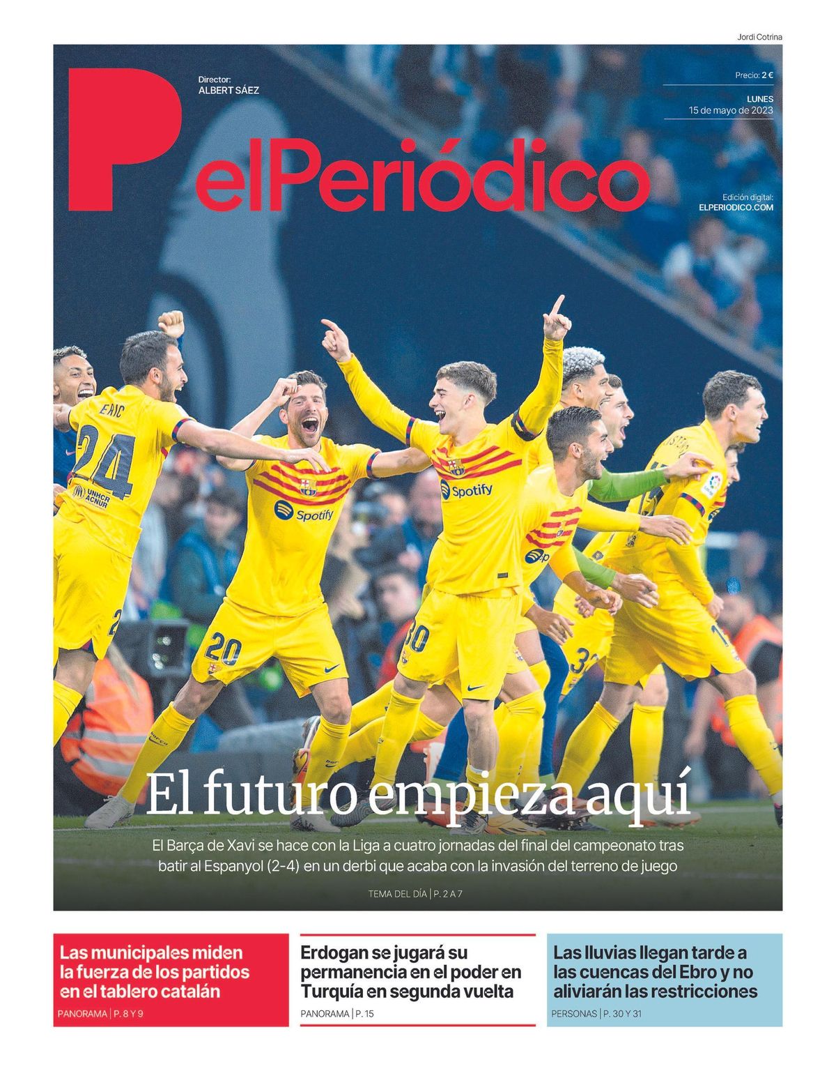 La portada d’EL PERIÓDICO del 15 de maig del 2023 La portada d’EL PERIÓDICO del 15 de maig del 2023