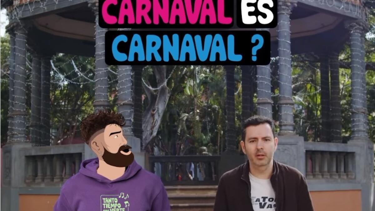 '¿Por qué Carnaval es Carnaval?': Darío López y 'El Típico de Tenerife' te explican como ser un buen carnavalero