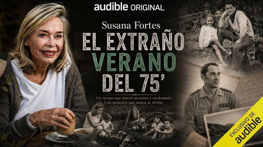 El extraño verano del 75, el nuevo Audible original de Susana Fortes