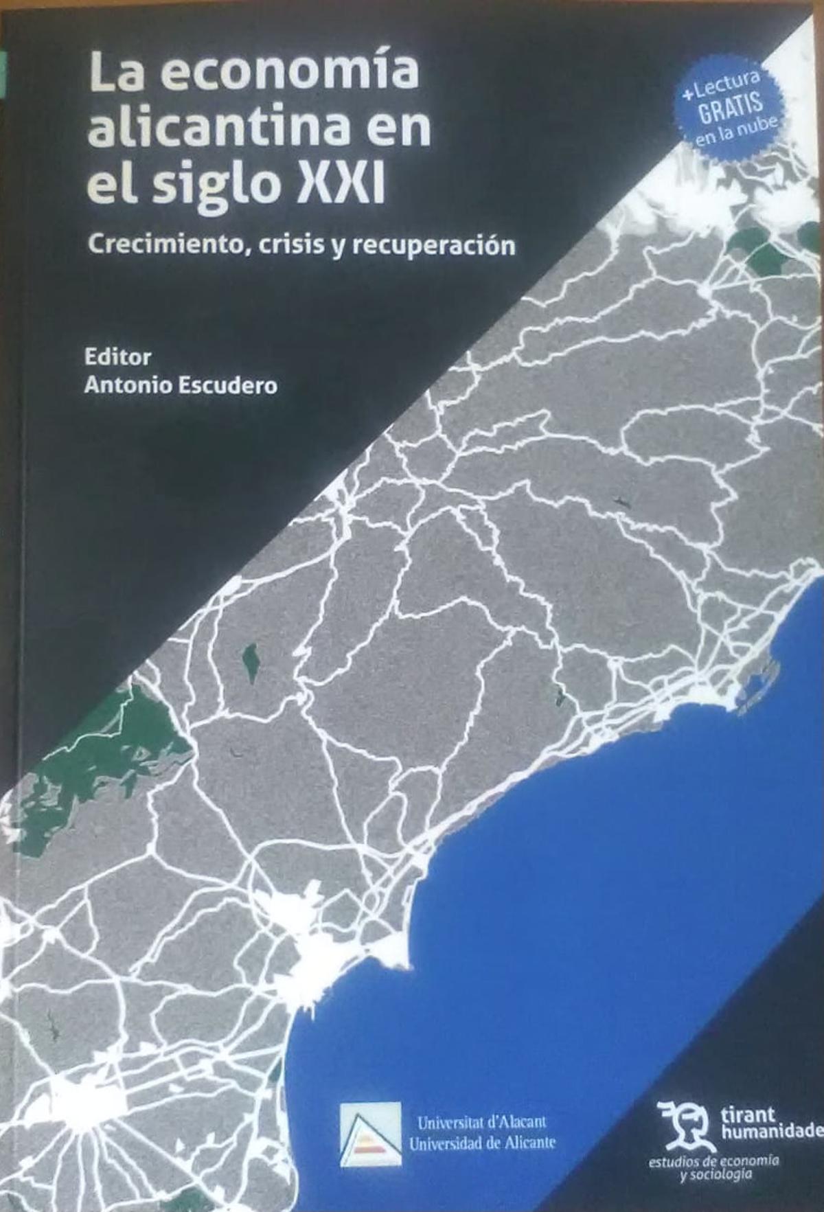 La economía alicantina en el siglo XXI: Crecimiento, crisis y recuperación