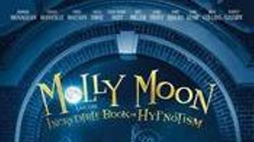 Molly Moon y el increíble libro del hipnotismo