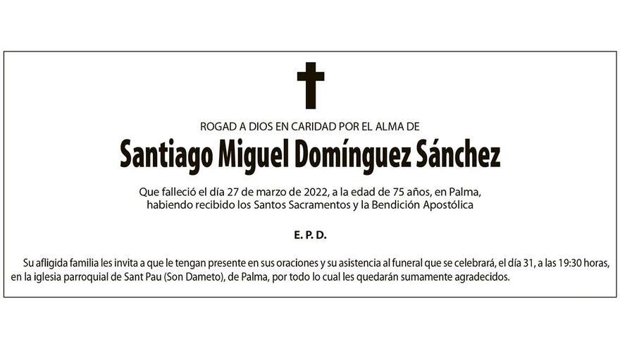 Santiago Miguel Domínguez Sánchez
