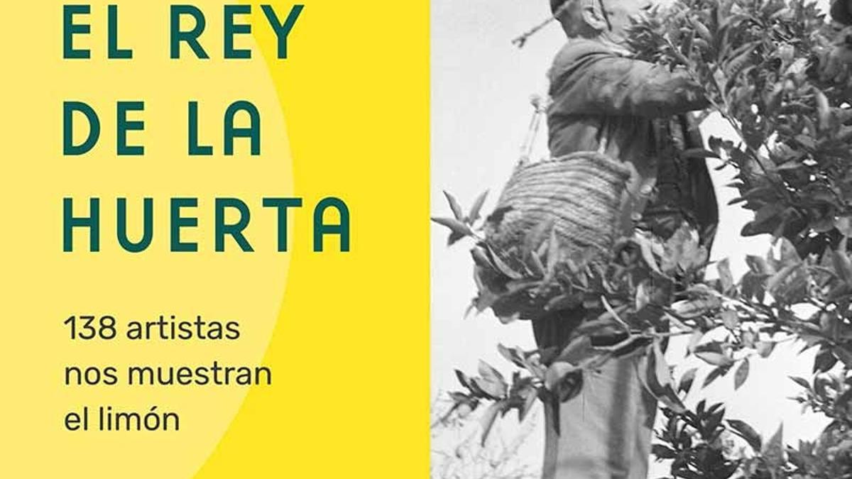 Cartel de la exposición 'El rey de la huerta'