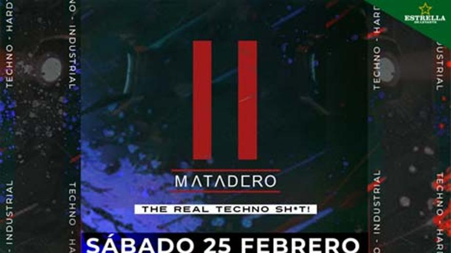 Matadero Club The Real Techno Sh*t!