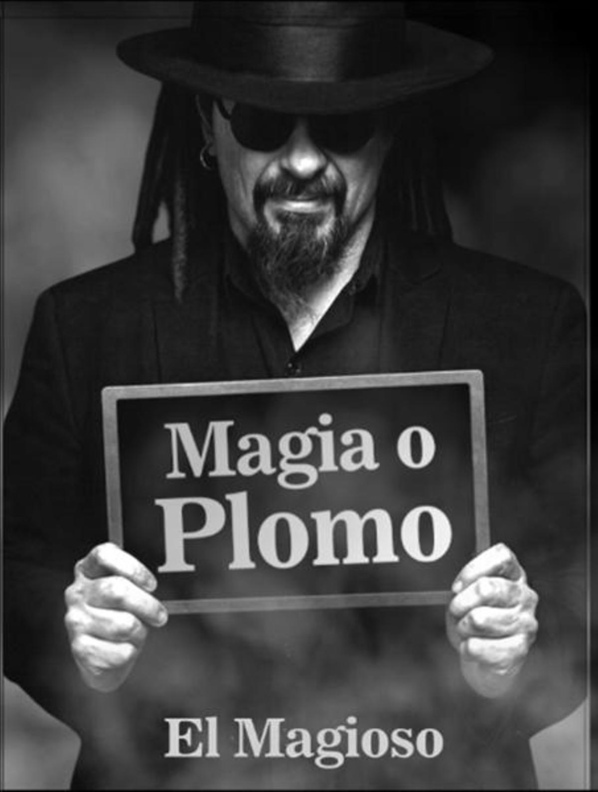 Cartel del Espectáculo 'Magia o Plomo'