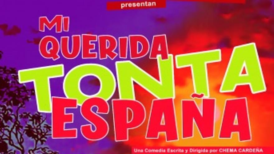 Mi Querida Tonta España