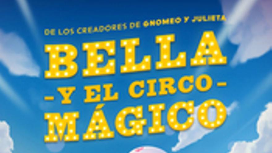Bella y el Circo Mágico