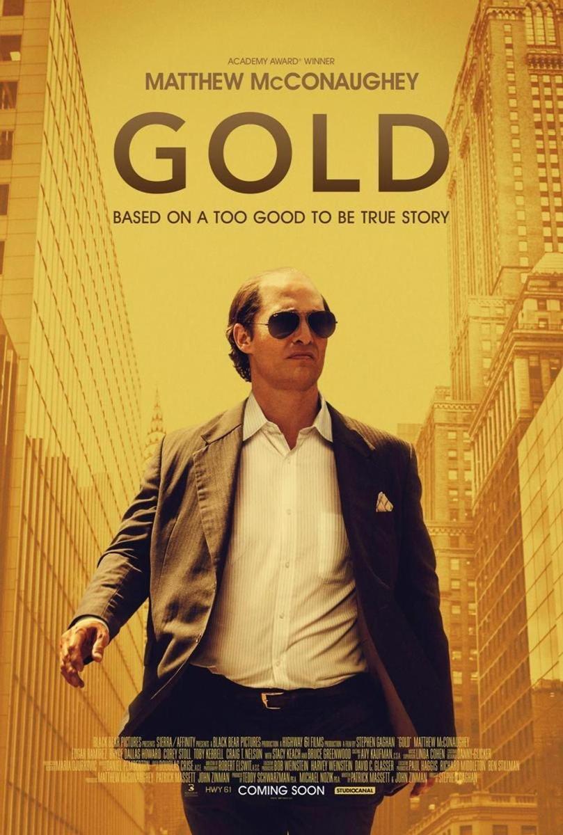 Estreno de 'Gold. La gran estafa'.