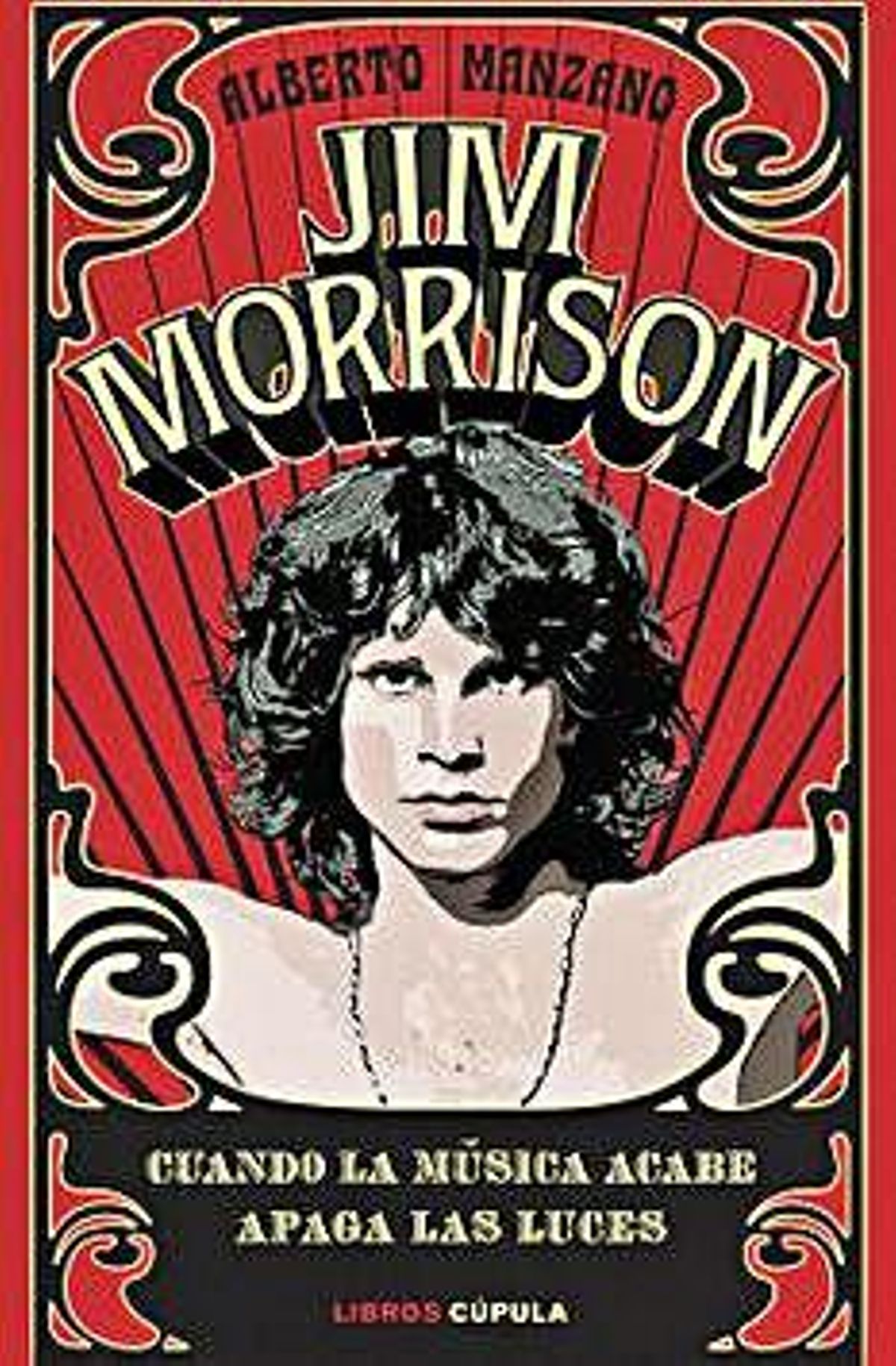 Jim Morrison: el enigmático cantante inabarcable