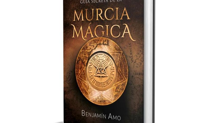 Un libro recopila los misterios, leyendas y viejos mitos acaecidos en la Región de Murcia