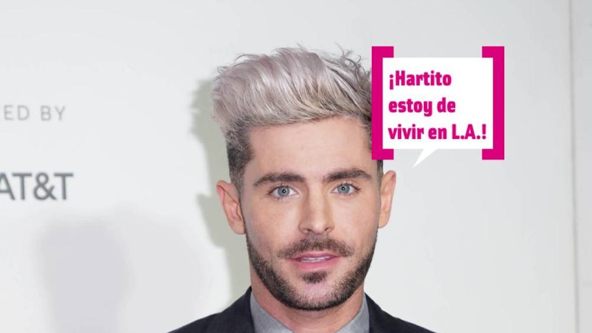 Zac Efron harto de vivir en L.A.