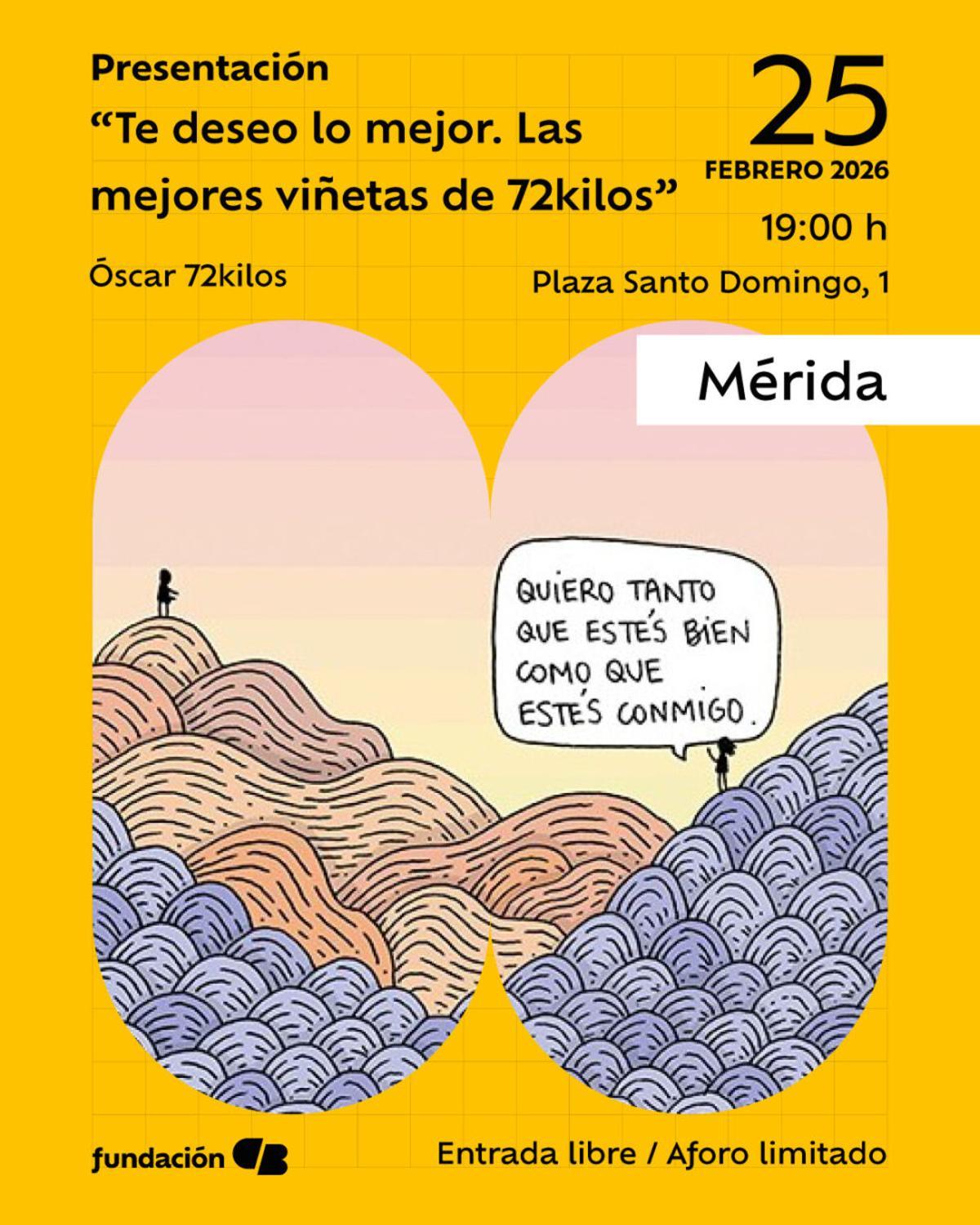 Cartel del evento en el centro cultural Santo Domingo.