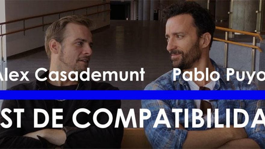 Pablo Puyo y Álex Casademunt: test de compatibilidad