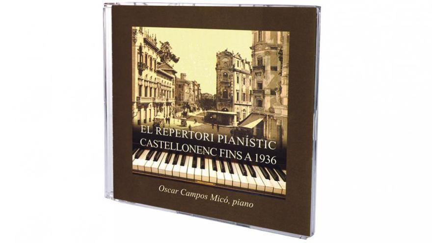 CD El Repertori Pianístic Castellonenc fins a 1936